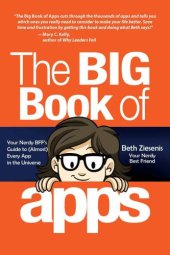 book The Big Book of Apps: Your Nerdy BFF’s Guide to (Almost) Every App in the Universe