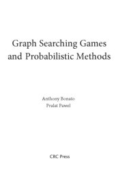 book Graph Searching Games and Probabilistic Methods