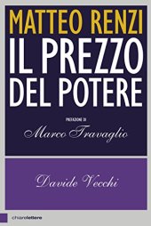 book Matteo Renzi. Il prezzo del potere