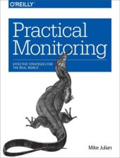 book Practical Monitoring: Effective Strategies for the Real World