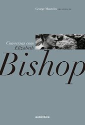 book Conversas com Elizabeth Bishop