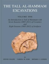 book The Tall al-Hammam Excavations, Volume 1: An Introduction to Tall al-Hammam: Seven Seasons (2005–2011) of Ceramics and Eight Seasons (2005–2012) of Artifacts