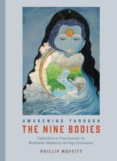 book Awakening Through the Nine Bodies