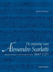 book De oratoria van Alessandro Scarlatti : Meesterwerken uit de Italiaanse barok (1665-1725)