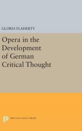 book Opera in the Development of German Critical Thought