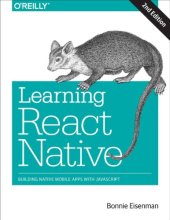 book Learning React Native : building Native mobile apps with JavaScript