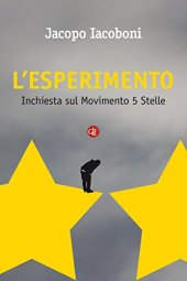 book L’esperimento: Inchiesta sul Movimento 5 Stelle