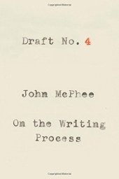 book Draft No. 4: On the Writing Process