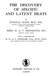 book The Discovery of Specific and Latent Heats