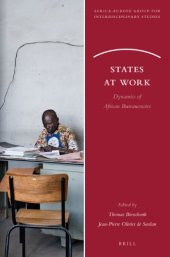 book States at Work: Dynamics of African Bureaucracies