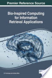 book Bio-Inspired Computing for Information Retrieval Applications