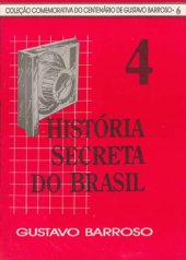 book História Secreta Do Brasil 4