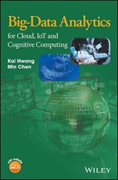 book Big-Data Analytics for Cloud, IoT and Cognitive Computing