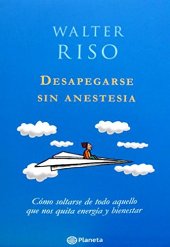 book Despegarse sin anestesia