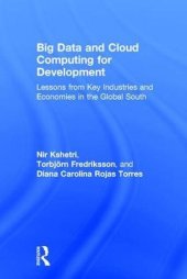 book Big Data and Cloud Computing for Development: Lessons from Key Industries and Economies in the Global South