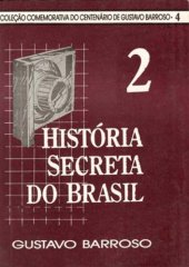 book História Secreta Do Brasil 2