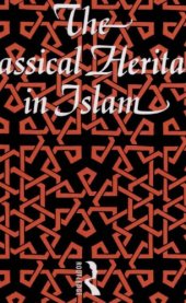 book The Classical Heritage in Islam