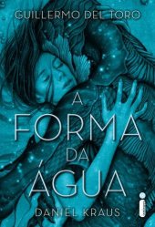 book A forma da água