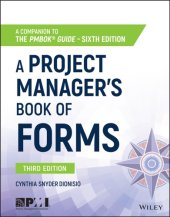 book A Project Manager’s Book of Forms: A Companion to the PMBOK® Guide