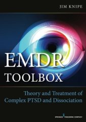 book EMDR Toolbox: Theory and Treatment of Complex PTSD and Dissociation