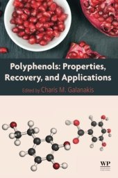 book Polyphenols: Properties, Recovery, and Applications