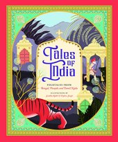 book Tales of India: Folk Tales from Bengal, Punjab, and Tamil Nadu