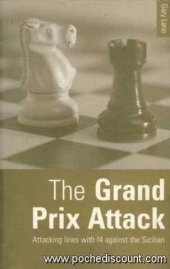 book The Grand Prix Attack: Attacking Lines with f4 Against the Sicilian