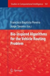 book Bio-inspired Algorithms for the Vehicle Routing Problem