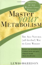 book Master Your Metabolism: The All-Natural (All-Herbal) Way to Lose Weight