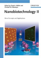 book Nanobiotechnology II: More Concepts and Applications