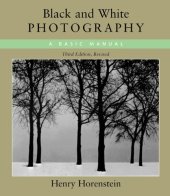 book Black and White Photography, Third Revised Edition