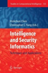 book Intelligence and Security Informatics: Techniques and Applications