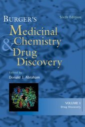 book Burger's Medicinal Chemistry and Drug Discovery, Drug Discovery and Drug Development (Volume 2)