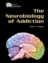 book The neurobiology of addiction