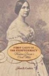 book First Lady of the Confederacy: Varina Davis's Civil War