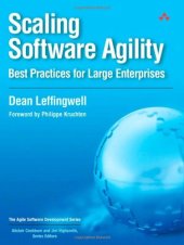 book Scaling Software Agility: Best Practices for Large Enterprises