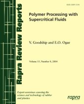 book Polymer Processing with Supercritical Fluids