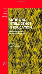 book Artificial Intelligence in Education: Building Technology Rich Learning Contexts that Work