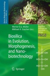 book Biosilica in Evolution, Morphogenesis, and Nanobiotechnology: Case Study Lake Baikal