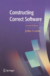 book Constructing Correct Software (Formal Approaches to Computing and Information Technology)