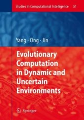 book Evolutionary Computation in Dynamic and Uncertain Environments