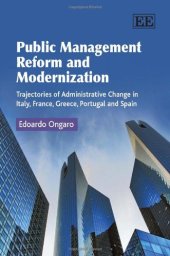 book Public Management Reform and Modernization: Trajectories of Administrative Change in Italy, France, Greece, Portugal and Spain