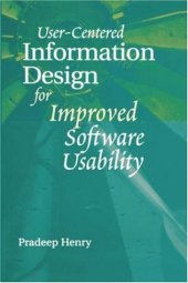 book User-centered information design for improved software usability