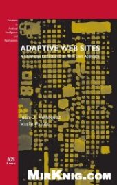 book Adaptive Web Sites: A Knowledge Extraction from Web Data Approach