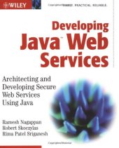 book Developing Java Web Services: Architecting and Developing Secure Web Services Using Java