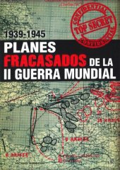 book Planes Fracasados de la II Guerra Mundial 1939-1945