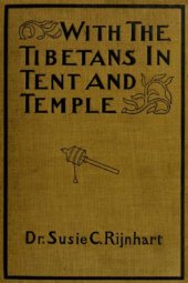 book With the Tibetans in Tent and Temple