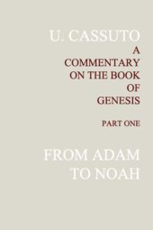 book A Commentary on the Book of Genesis, Part 1: from Adam to Noah