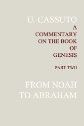 book A Commentary on the Book of Genesis, Part 2: from Noah to Abraham