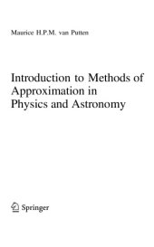 book Introduction to Methods of Approximation in Physics and Astronomy